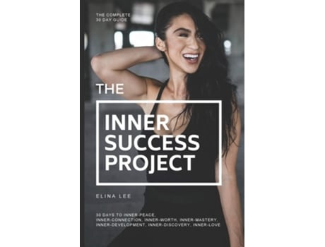 Livro The Inner Success Project De Elina Lee (inglês)