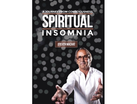 Livro Spiritual Insomnia De Steven Machat (inglês)