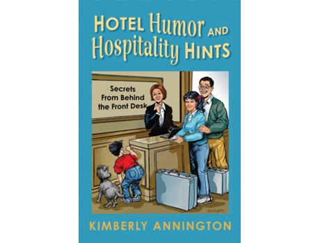 Livro Hotel Humor and Hospitality Hints de Kimberly Annington (Inglês)