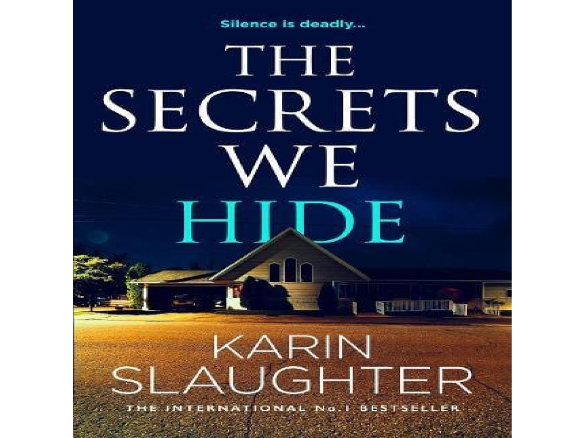 Livro Secrets We Hide de Karin Slaughter (Inglês)