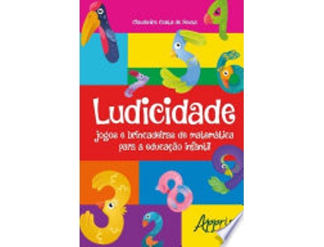 Livro LUDICIDADE de SOUZA, CLAUDENICE COSTA DE (Português do Brasil)