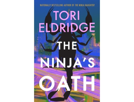 Livro The Ninjas Oath de Tori Eldridge (Inglês - Capa Dura)