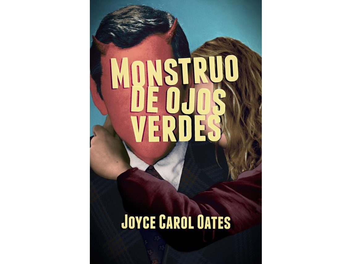 Livro Monstruo de ojos verdes de Joyce Carol Oates (Espanhol)