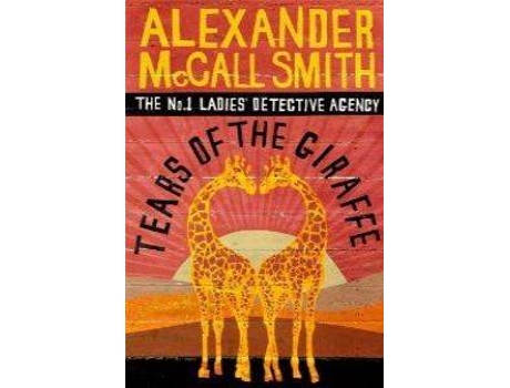 Livro Tears Of The Giraffe de Alexander Mccall Smith (Inglês)