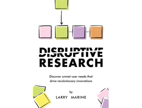Livro Disruptive Research de Larry Marine (Inglês)
