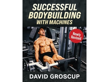 Livro Successful Bodybuilding With Machines de David R Groscup (Inglês)