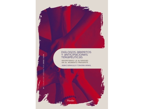 Livro Diálogos Abiertos Y Anticipaciones Terapèuticas de Jaako Seikkula (Espanhol)
