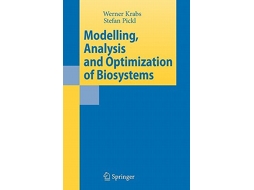 Livro Modelling Analysis and Optimization of Biosystems de Werner Krabs (Inglês)