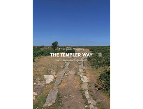 Livro A trail guide to walking the Templer Way from Haytor to Teignmouth de Matthew Arnold (Inglês)