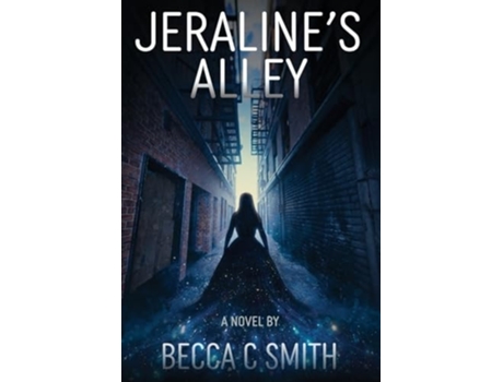 Livro Jeralines Alley De Becca C Smith (inglês - Capa Dura)