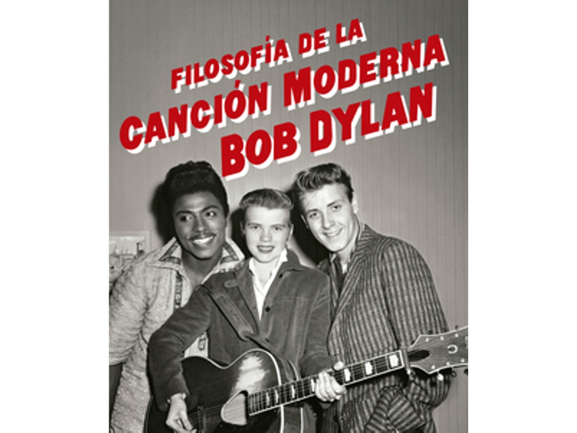 Livro Filosofía De La Canción Moderna de Dylan e Bob
