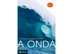 Livro Onda A Em Busca Das Gigantes Do Oceano De Susan Casey (português Do Brasil)