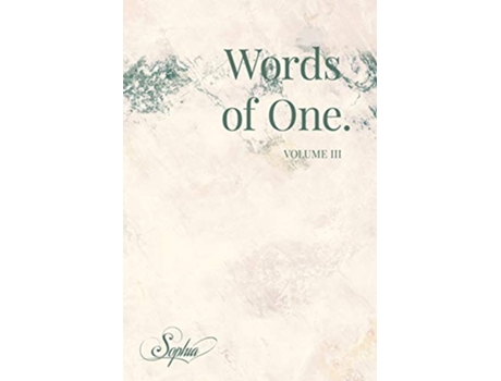 Livro Words of One Volume III de Sophia Love (Inglês)