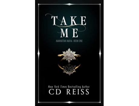 Livro Take Me Manhattan Mafia de CD Reiss (Inglês)