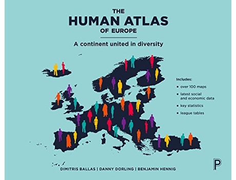 Livro Human Atlas of Europe de Dimitris Ballas, Danny Dorling et al. (Inglês)