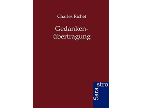 Livro Gedankenübertragung German Edition de Charles Richet (Alemão)