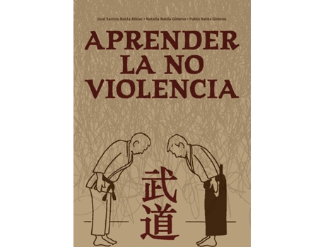Livro Aprender La No Violencia de José Santos Nalda Albiac (Espanhol)