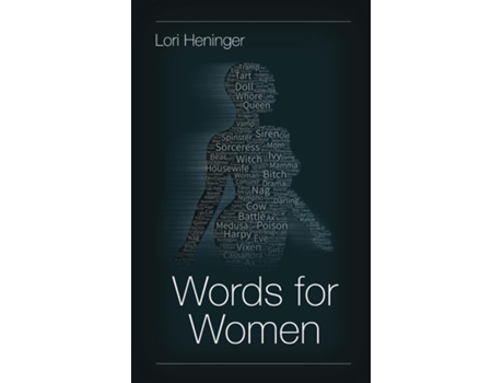 Livro Words for Women de Lori Heninger (Inglês)