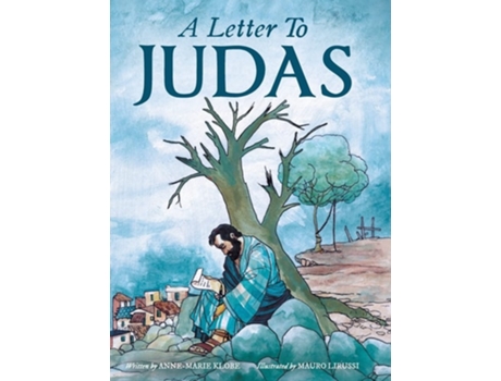 Livro A Letter to Judas de Anne-Marie Klobe (Inglês - Capa Dura)