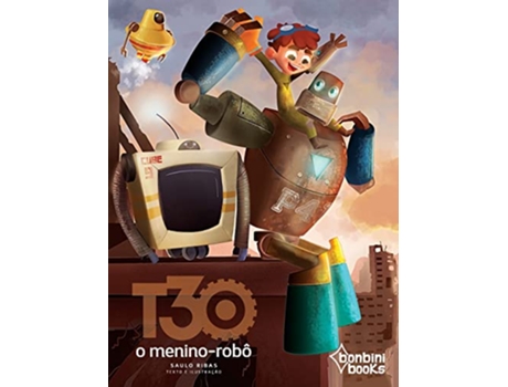 Livro T30 O Menino-Robo de Saulo Ribas (Português)