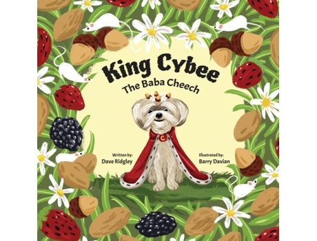Livro King Cybee The Baba Cheech de Dave Ridgley (Inglês)