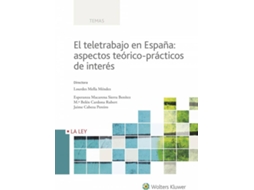 Livro El Teletrabajo En España Aspectos Teórico-Prácticos (Espanhol)