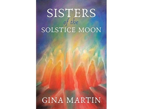 Livro Sisters of the Solstice Moon When She Wakes de Gina Martin (Inglês)