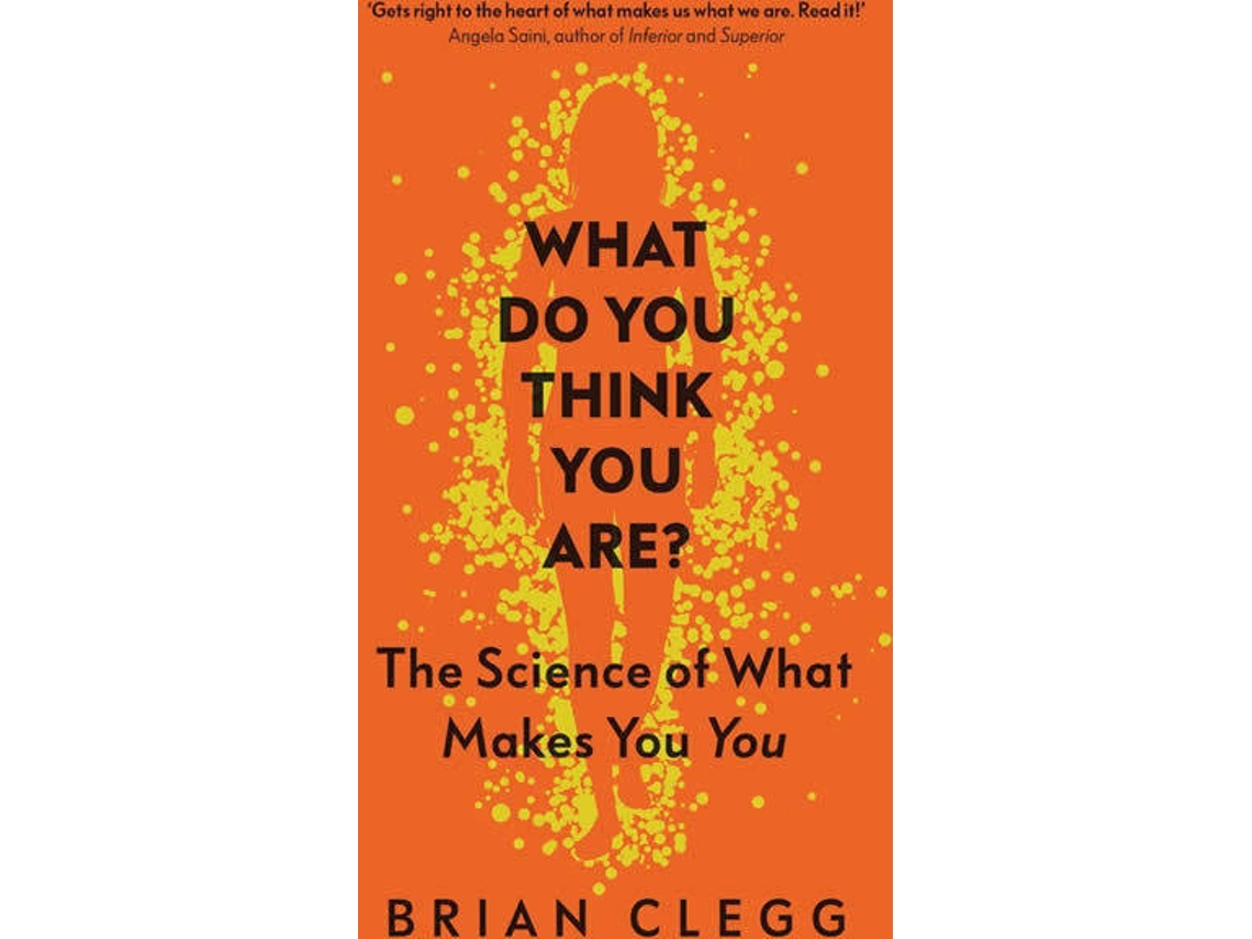 Livro What Do You Think You Are? de Brian Clegg (Inglês)