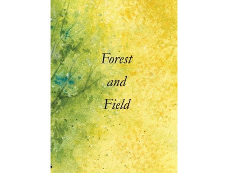 Livro Forest And Field De Allen Frost (inglês)
