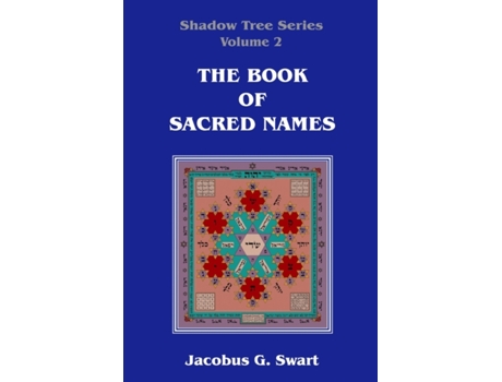 Livro The Book of Sacred Names Jacobus G. Swart (Inglês)