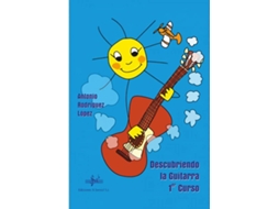 Livro Descubriendo La Guitarra 1 de Antonio Rodríguez López (Espanhol)