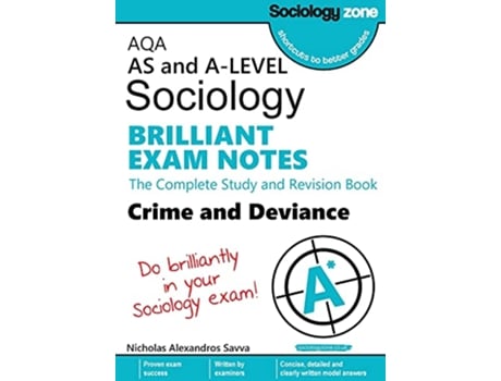 Livro AQA Sociology BRILLIANT EXAM NOTES Crime and Deviance Alevel de Nicholas A Savva (Inglês)