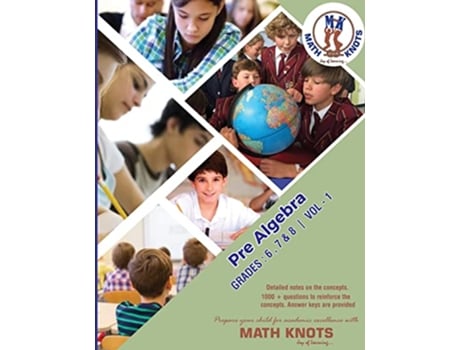 Livro PreAlgebra Grades 68 Vol 1 MathKnots Grade Level books de Mrs Gowri M Vemuri e Ms Raksha Pothapragada (Inglês)