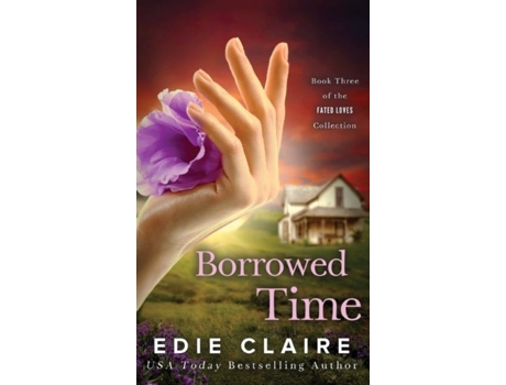 Livro Borrowed Time De Edie Claire (inglês)