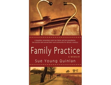 Livro Family Practice De Sue Young Quinlan (inglês)