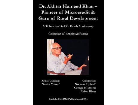 Livro Dr Akhtar Hameed Khan Pioneer of Microcredit Guru of Rural Development de Nasim Yousaf (Inglês)