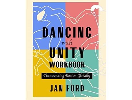 Livro Dancing With Unity Workbook De Jan Ford (inglês)