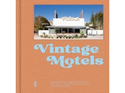 Livro Vintage Motels Americas Most Iconic Motels Beautifully Restored de Ellie Seymour (Inglês)