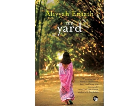 Livro The Yard De Aliyyah Eniath (inglês)