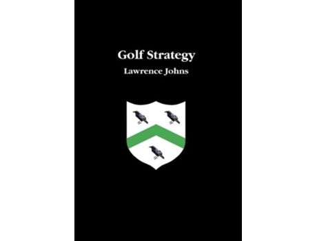 Livro Golf Strategy de Lawrence Johns (Inglês)