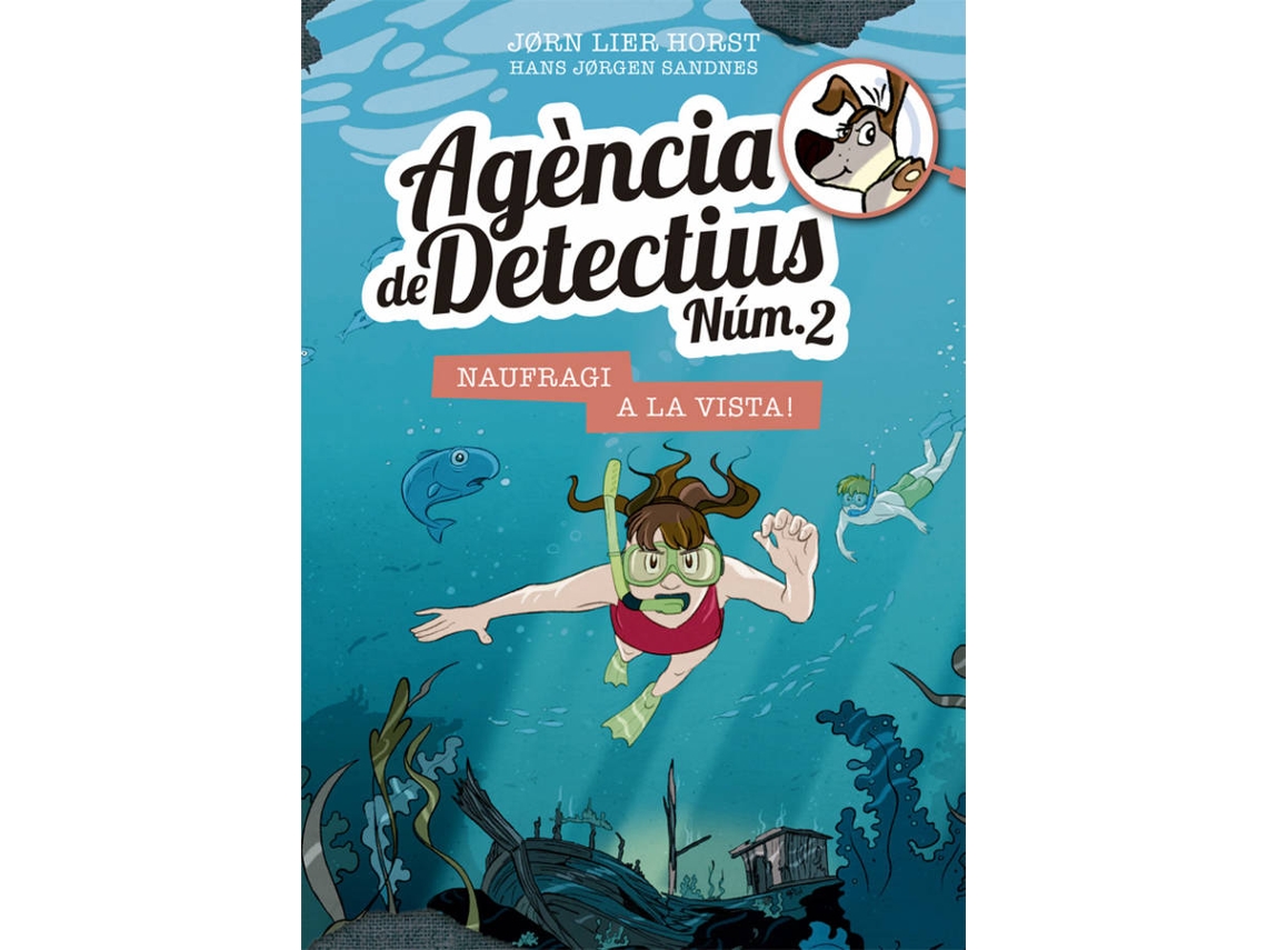 Livro Agència De Detectius Núm. 2 - 13. Naufragi A La Vista! de Jorn Lier Horst