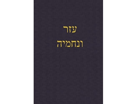 Livro Ezra-nehemiah A Journal For The Hebrew Scriptures De Rutherford E J Alexander (hebraico)