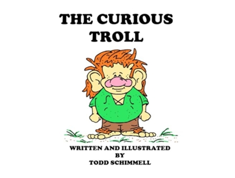 Livro The Curious Troll Kids Compass de Todd Schimmell (Inglês)