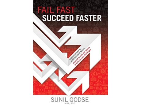 Livro Fail Fast Succeed Faster de Sunil Godse (Inglês)