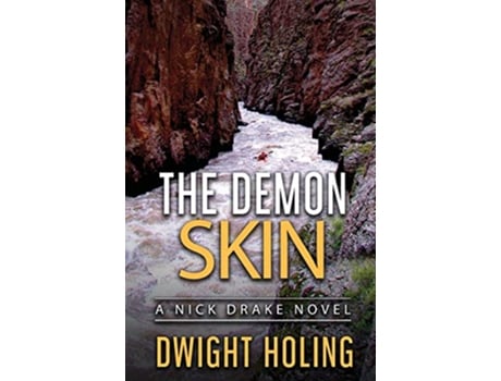 Livro The Demon Skin A Nick Drake Novel de Dwight Holing (Inglês)