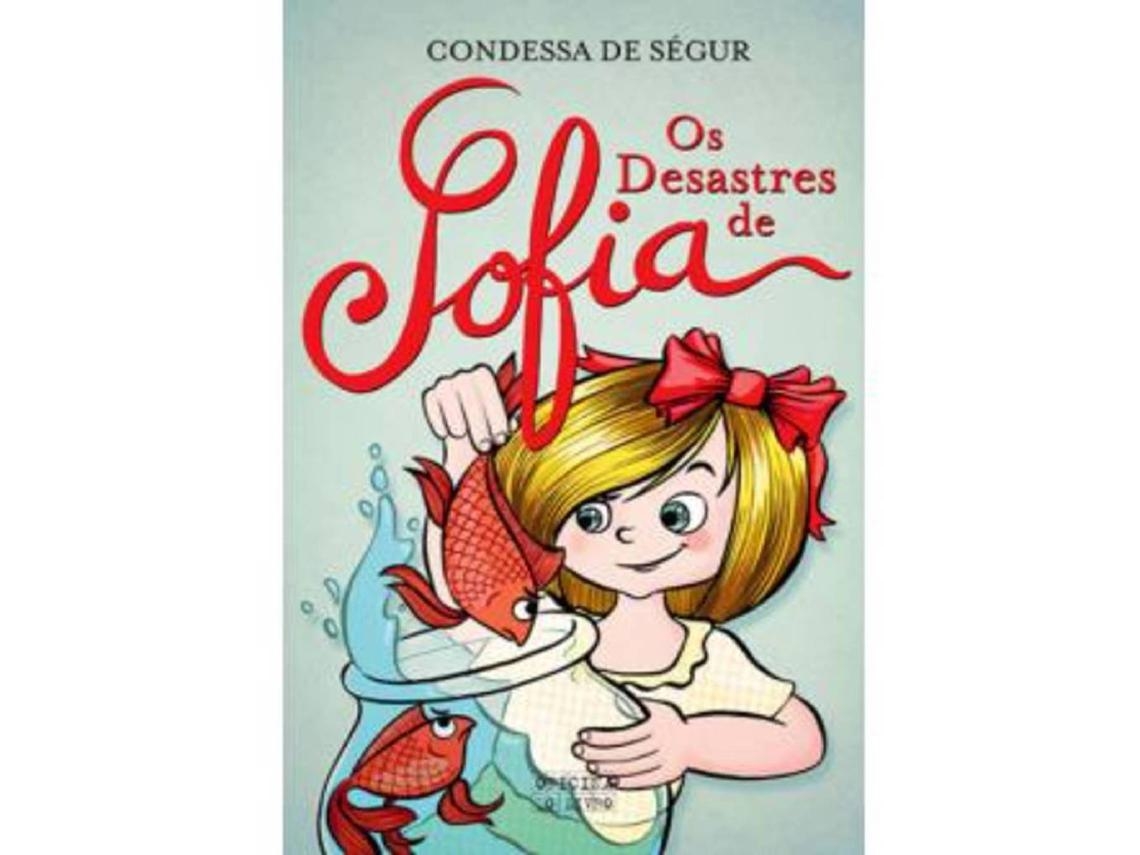 Livro Os Desastres De Sofia de Condessa de Ségur (Português)