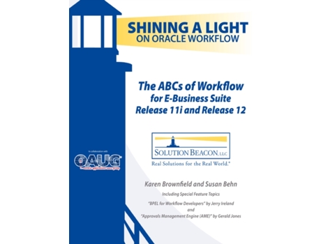 Livro The ABCs of Workflow for E-Business Suite Release 11i and Release 12 Karen Brownfield, Susan Behn et al. (Inglês)