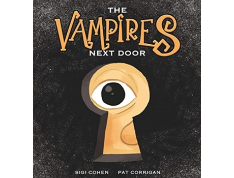 Livro the vampires next door de sigi cohen (inglês)