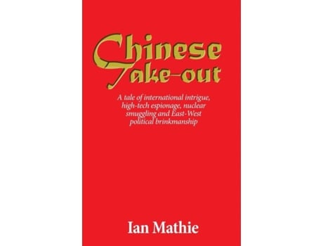 Livro Chinese Take-out De Ian Mathie (inglês)