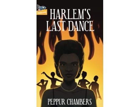 Livro Harlems Last Dance de Peppur Chambers (Inglês)